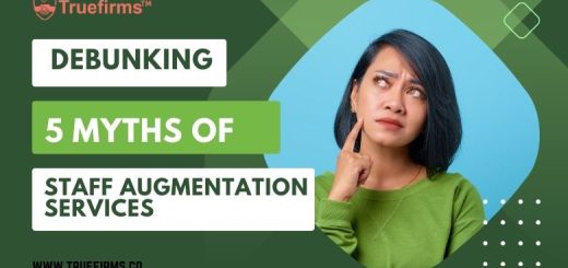 5 Myths of Staff Augmentation Services