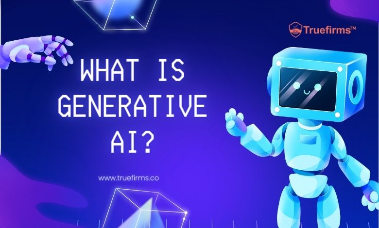 What Is Generative AI